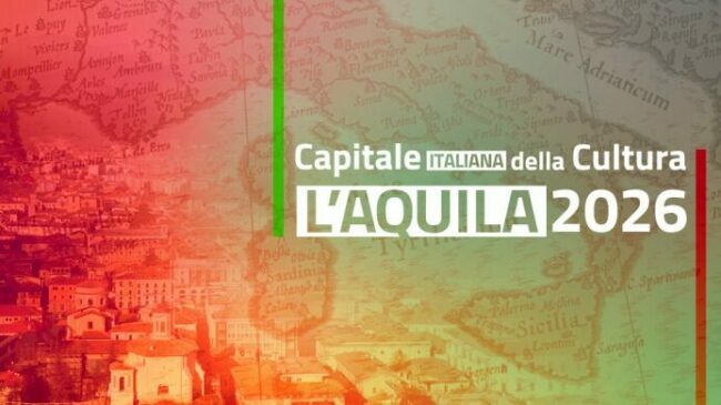 L’Aquila Capitale della Cultura 2026